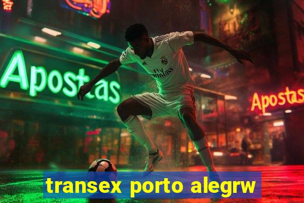 transex porto alegrw